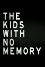 Watch The Kids With no Memory Gomovies123