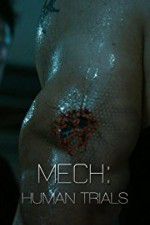 Watch Mech: Human Trials Gomovies123