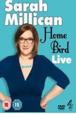 Watch Sarah Millican - Home Bird Live Gomovies123