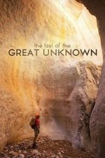 Watch Last of the Great Unknown Gomovies123
