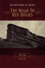 Watch Mumford & Sons: The Road to Red Rocks Gomovies123