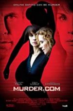 Watch Murder Dot Com Gomovies123