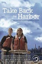 Watch Take Back the Harbor Gomovies123
