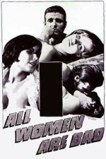 Watch All Women Are Bad Gomovies123