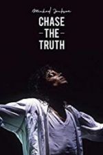 Watch Michael Jackson: Chase the Truth Gomovies123