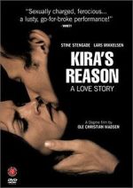 Watch Kira\'s Reason: A Love Story Gomovies123