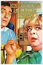 Watch Los doctores las prefieren desnudas Gomovies123