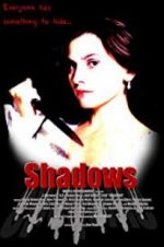 Watch Shadows Gomovies123