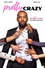 Watch Pretty Crazy Gomovies123