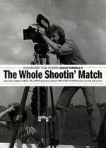 Watch The Whole Shootin\' Match Gomovies123