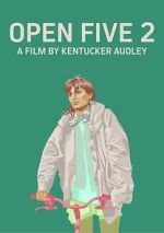 Watch Open Five 2 Gomovies123