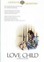 Watch Love Child Gomovies123