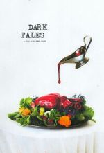 Watch Dark Tales (Short 2021) Gomovies123