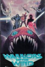 Watch Warriors of the Wind Gomovies123