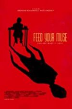 Watch Feed Your Muse Gomovies123