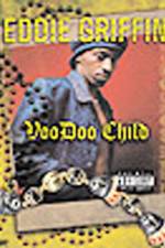 Watch Eddie Griffin Voodoo Child Gomovies123