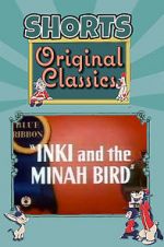 Watch Inki and the Minah Bird Gomovies123