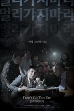 Watch Don\'t Go Too Far Gomovies123