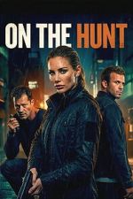 Watch On the Hunt Gomovies123