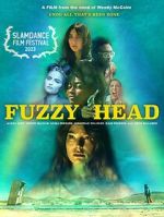 Watch Fuzzy Head Gomovies123