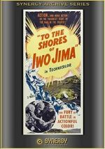 Watch To the Shores of Iwo Jima (Short 1945) Gomovies123
