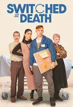 Watch Switched at Death Gomovies123