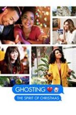 Watch Ghosting: The Spirit of Christmas Gomovies123