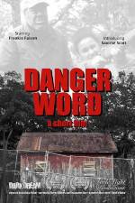 Watch Danger Word Gomovies123