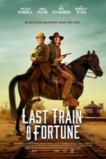 Watch Last Train to Fortune Gomovies123