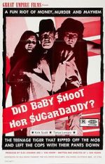 Watch Did Baby Shoot Her Sugardaddy? Gomovies123