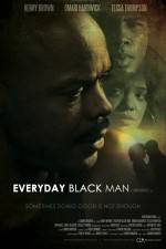 Watch Everyday Black Man Gomovies123