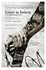 Watch Intent to Destroy: Death, Denial & Depiction Gomovies123
