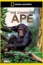 Watch National Geographic - The Changing Ape Gomovies123