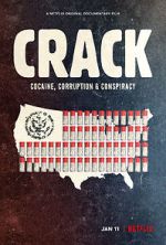 Watch Crack: Cocaine, Corruption & Conspiracy Gomovies123