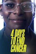 Watch 4 Days to End Cancer Gomovies123
