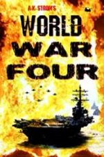 Watch World War Four Gomovies123