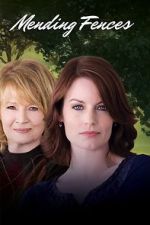 Watch Mending Fences Gomovies123
