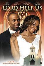 Watch Lord Help Us Gomovies123