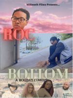 Watch Roc Bottom Gomovies123
