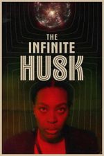 Watch The Infinite Husk Gomovies123