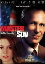 Watch Master Spy: The Robert Hanssen Story Gomovies123
