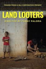 Watch Land Looters Gomovies123