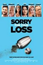 Watch Sorry for Your Loss Gomovies123