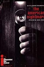 Watch The American Nightmare Gomovies123