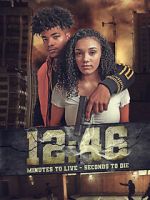 Watch 12:46 Gomovies123