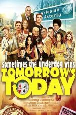 Watch Tomorrow\'s Today Gomovies123