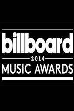 Watch 2014 Billboard Music Awards Gomovies123
