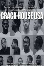 Watch Crack House USA Gomovies123