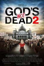Watch God's Not Dead 2 Gomovies123