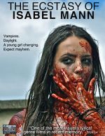 Watch The Ecstasy of Isabel Mann Gomovies123